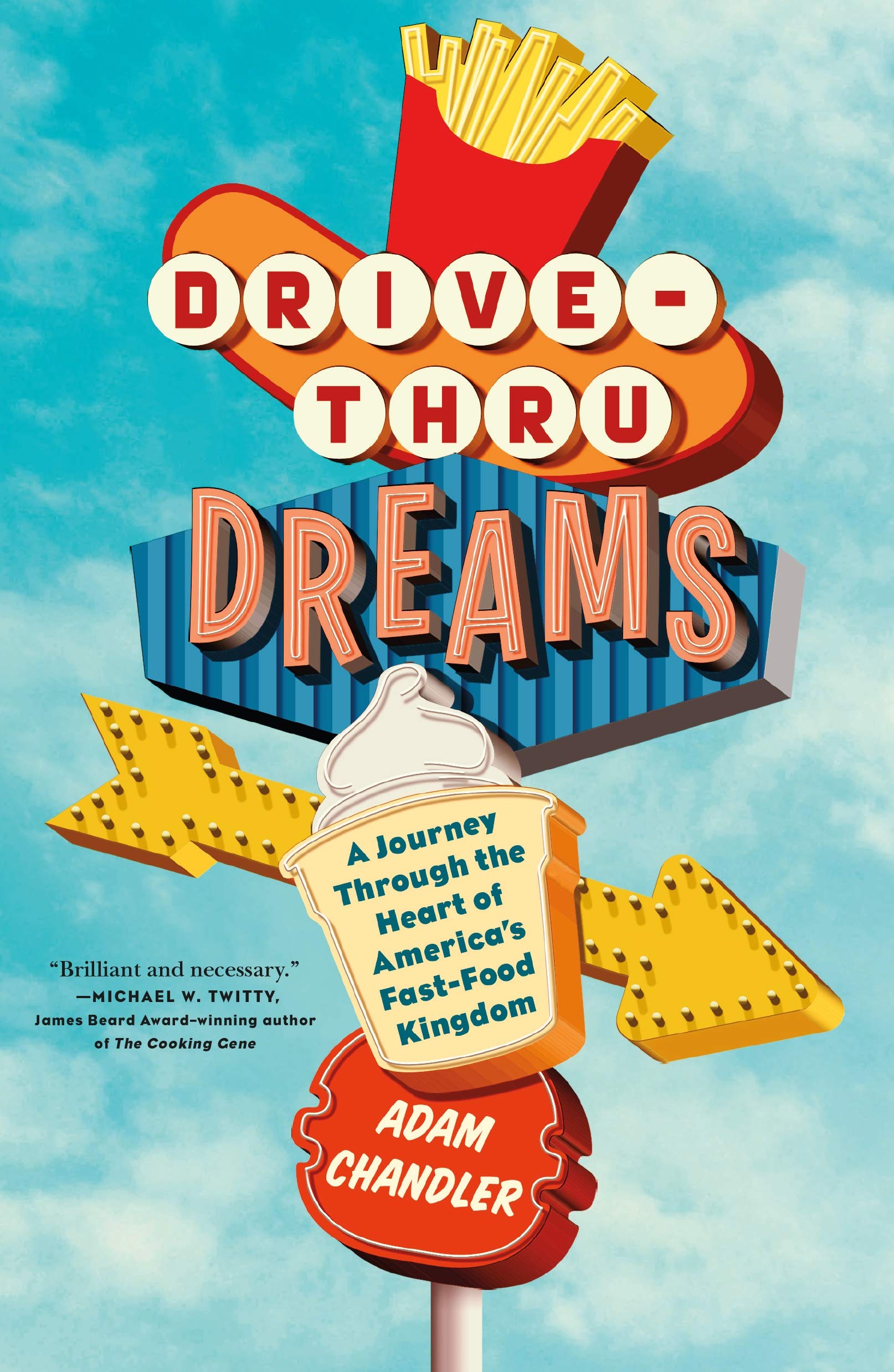 Drive-Thru Dreams: A Journey Through the Heart of America's Fast Food Kingdom