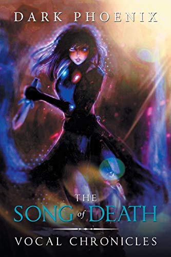 The Song of Death: Vocal Chronicles