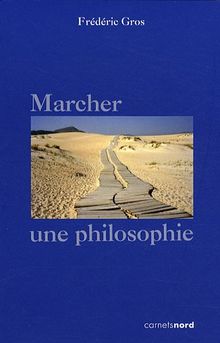 Marcher, une philosophie