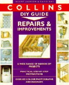 Repairs and Improvements (Collins DIY guides)