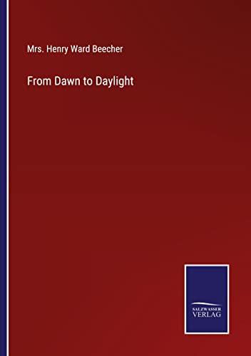 From Dawn to Daylight