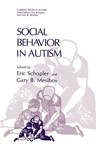 Social Behavior in Autism (Current Issues in Autism)