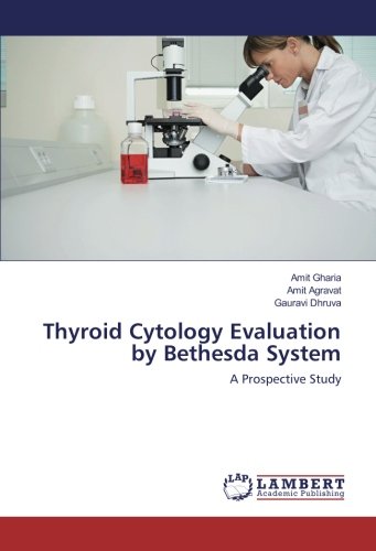 Thyroid Cytology Evaluation by Bethesda System: A Prospective Study