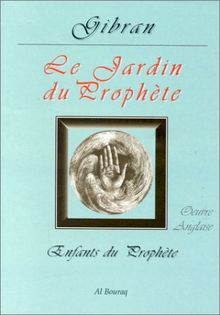 Enfants du Prophète : oeuvre anglaise. Le jardin du prophète