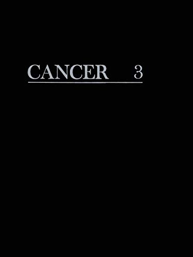 Biology of Tumors: Cellular Biology and Growth (Cancer, a compresensive treatise, 3, Band 3)