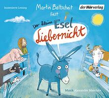 Der kleine Esel Liebernicht (Der kleine Esel Liebernicht-Reihe, Band 1)