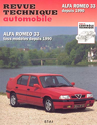 E T A I E-T-A-I - Revue Technique RTA 090.3 ALFA-ROMEO 33 II (1990 &agrave; 1995)