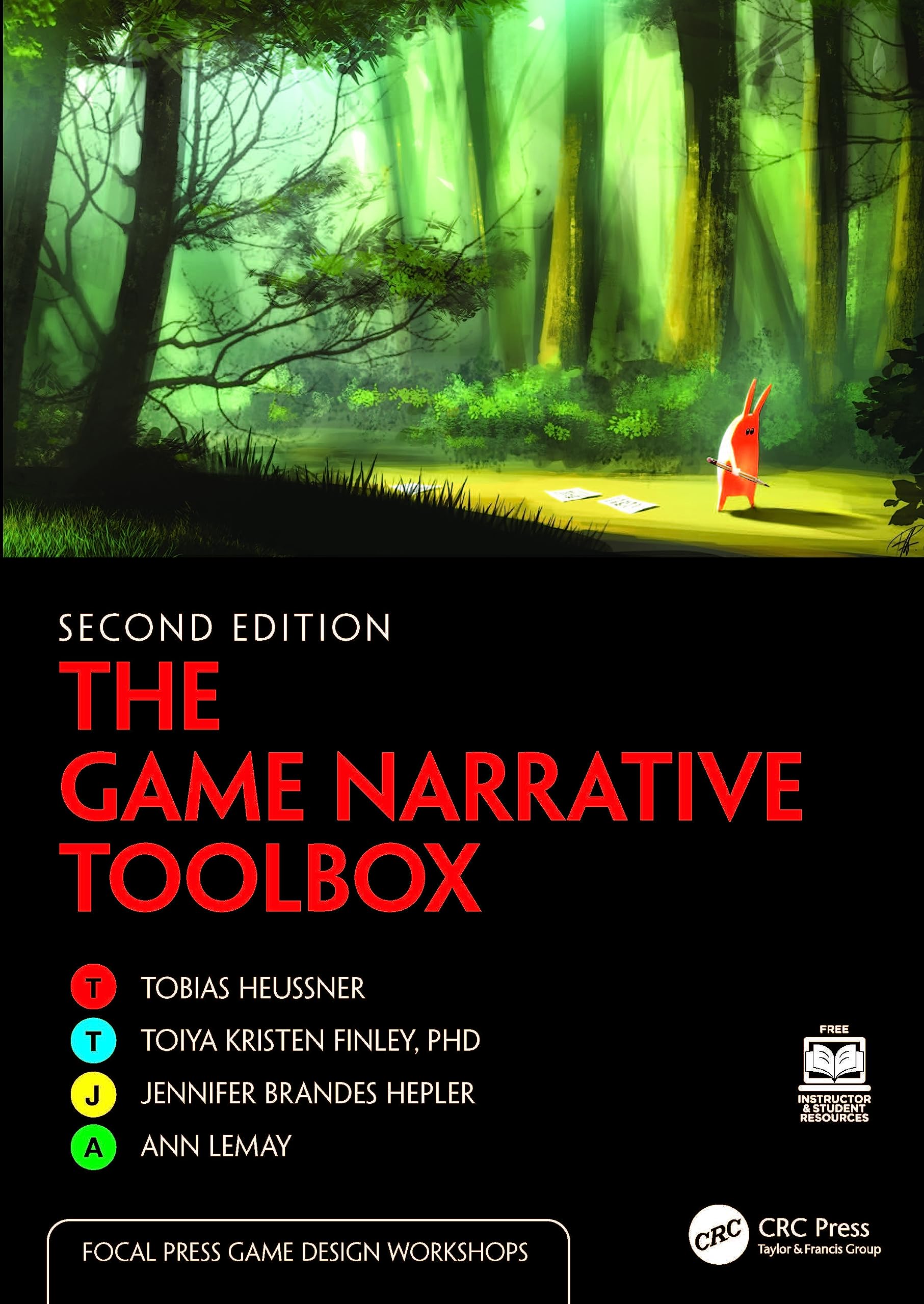 Tobias Heussner The Game Narrative Toolbox (Focal Press Game Design Workshops)