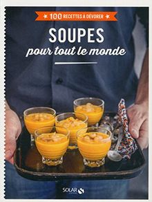 Soupes pour tout le monde