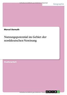 Nutzungspotential im Gebiet der norddeutschen Vereisung