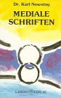 Mediale Schriften. Mitteilungen eines Arztes aus dem Jenseits: Mediale Schriften, Kt, Bd.5