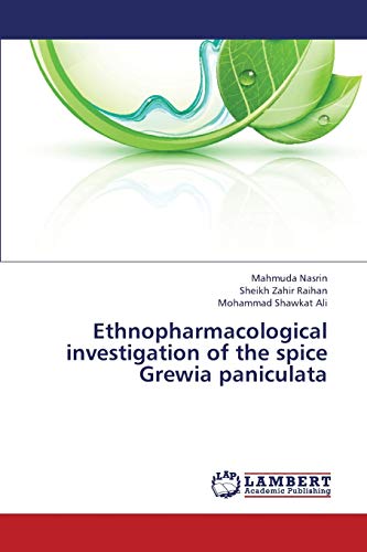 Ethnopharmacological investigation of the spice Grewia paniculata