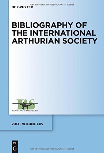Bibliography of the International Arthurian Society: (2013)