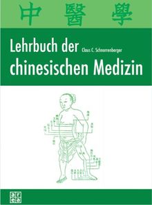 Lehrbuch der chinesischen Medizin