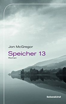 Speicher 13: Roman