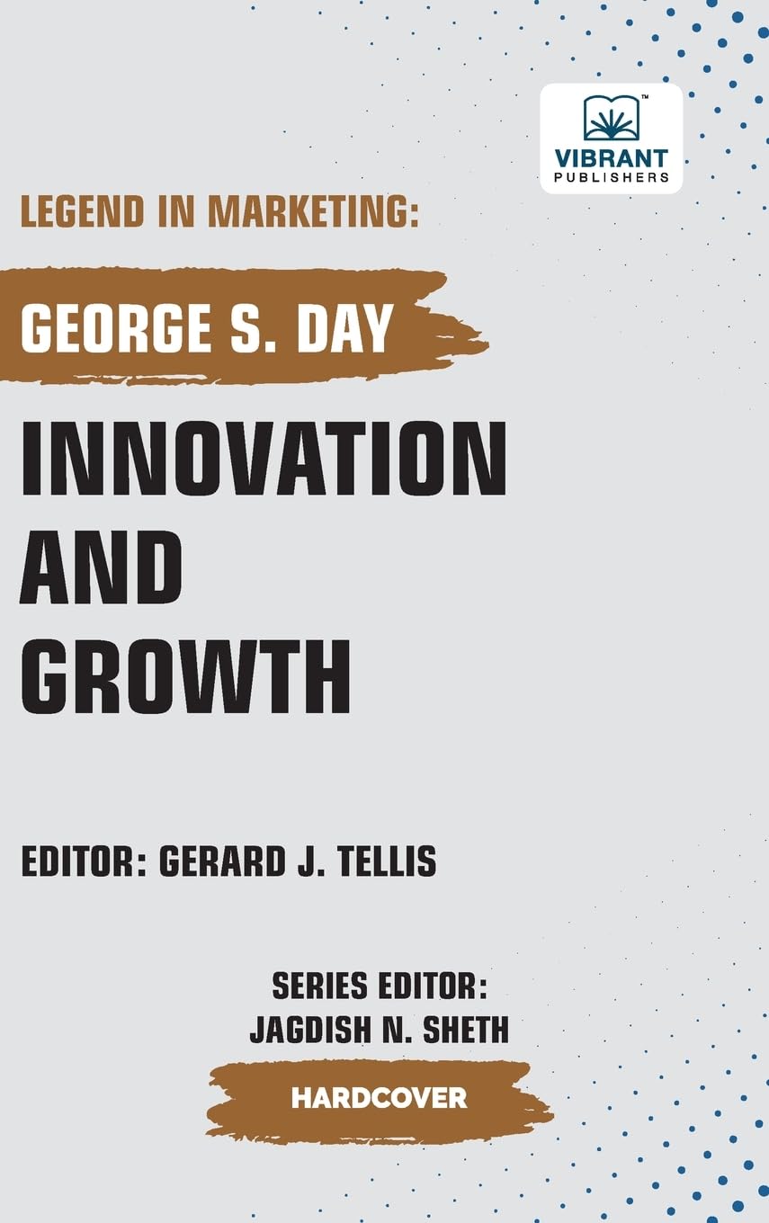 Innovation and Growth (Legend in Marketing, Band 75)
