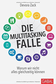 Die Multitasking-Falle: Warum wir nicht alles gleichzeitig können