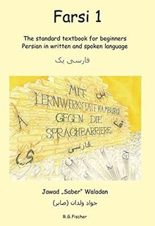 FARSI 1: The standard textbook for beginners Persian in written and spoken language