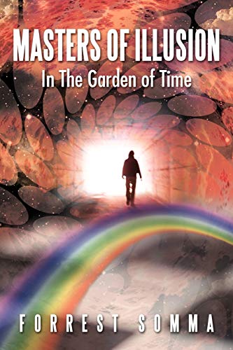 Masters of Illusion In The Garden of Time