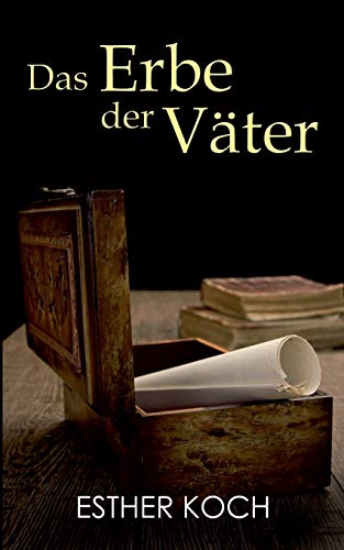 Das Erbe der Väter