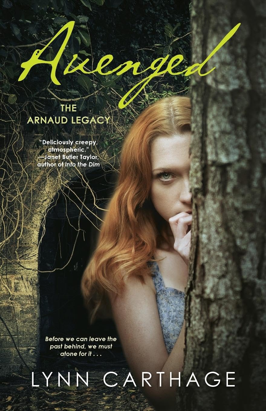 Avenged (The Arnaud Legacy, Band 3)