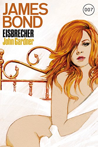 James Bond 18: Eisbrecher