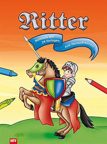 Ritter: Malblock mit 24 schwarz/weiß Vorlagen zum Heraustrennen