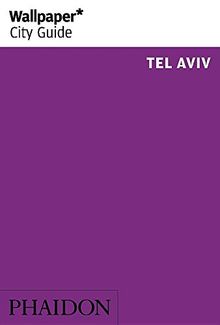 Wallpaper* City Guide Tel Aviv 2016 von Wallpaper* | Buch | Zustand sehr gut