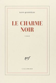 Le charme noir