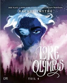 Lore Olympus - Teil 4: Der Nummer-1-NEW-YORK-TIMES-Bestseller-Webtoon