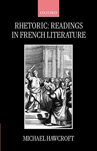 Rhetoric: Readings in French Literature