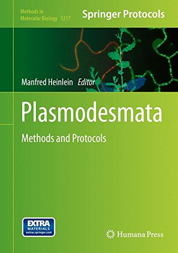 Plasmodesmata: Methods and Protocols (Methods in Molecular Biology)