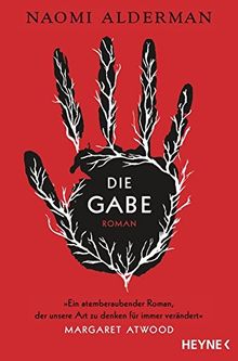 Die Gabe: Roman