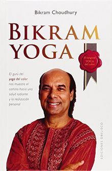 Bikram Yoga (SALUD Y VIDA NATURAL)