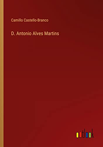 D. Antonio Alves Martins