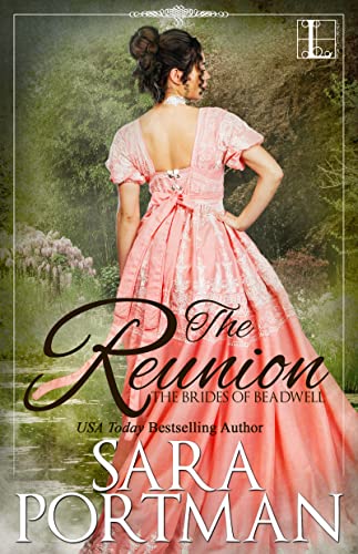 The Reunion (Brides of Beadwell, Band 1)