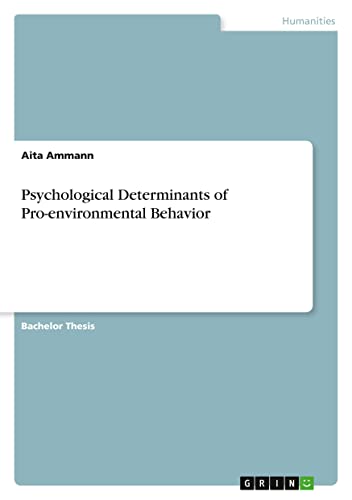 Psychological Determinants of Pro-environmental Behavior