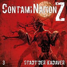 ContamiNation Z 3: Stadt der Kadaver