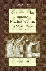 Sorrow and Joy among Muslim Women: The Pukhtuns of Northern Pakistan (University of Cambridge Oriental Publications, Band 63)