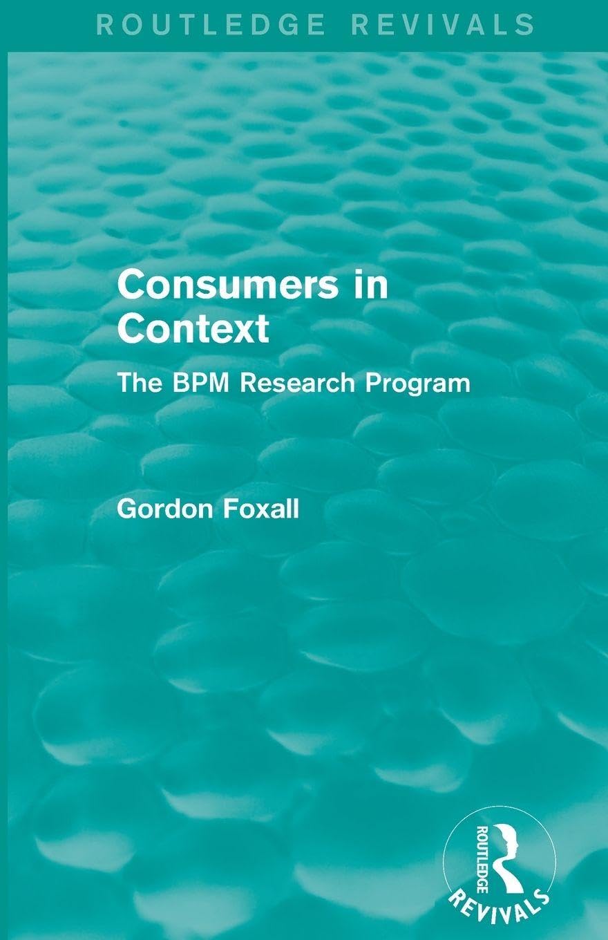 Consumers in Context: The BPM Research Program (Routledge Revivals)
