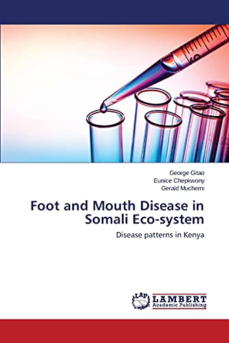 Foot and Mouth Disease in Somali Eco-system: Disease patterns in Kenya