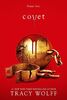 Covet: Meet your new epic paranormal romance addiction! (Crave)