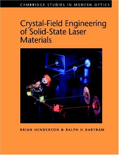 Brian Henderson Crystal-Field Engineering Of Solid-State Laser Materials (Cambridge Studies In Modern Optics, Band 25)