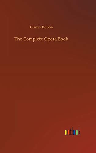 The Complete Opera Book