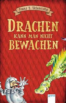 Drachen kann man nicht bewachen