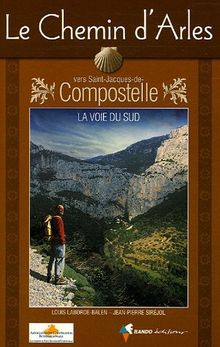 Chemin D'Arles Vers St-Jacques-De-Compostelle (Chemin de l'His)