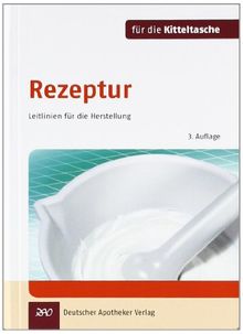 Rezeptur für die Kitteltasche: Leitlinien für die Herstellung