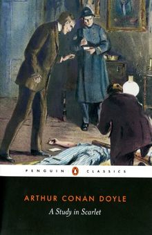 A Study in Scarlet (Penguin Classics)