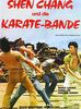 Shen Chang und die Karate-Bande - Limited Edition - Mediabook [Blu-ray]