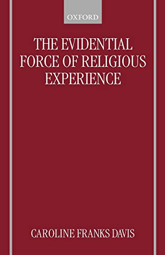 The Evidential Force of Religious Experience